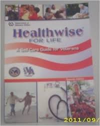 Imagen de archivo de Healthwise for Life: A Self-Care Guide for Veterans a la venta por SecondSale