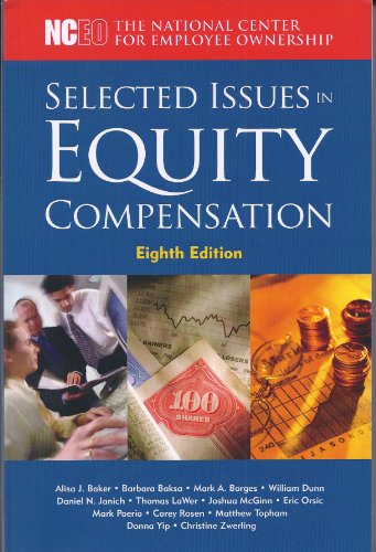 Stock image for Selected Issues in Equity Compensation for sale by ThriftBooks-Atlanta