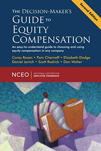 Imagen de archivo de The Decision-Maker's Guide to Equity Compensation, 2nd Ed a la venta por Wonder Book