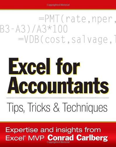 Excel for Accountants: Tips, Tricks & Techniques (9781932925012) by Carlberg, Conrad