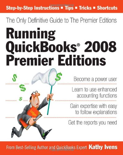 Beispielbild fr Running Quickbooks 2008 : The Only Definitive Guide zum Verkauf von Better World Books
