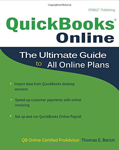 Beispielbild fr QuickBooks Online: The Ultimate Guide to All Online Plans zum Verkauf von Wonder Book