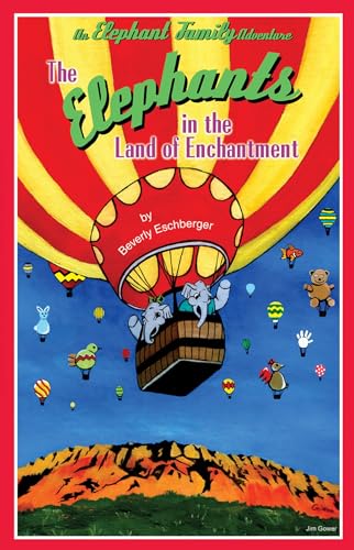 Stock image for The Elephants in the Land of Enchantment for sale by Better World Books