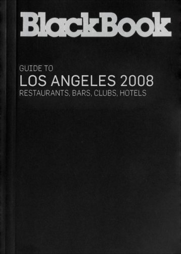 Stock image for BlackBook Guide to Los Angeles 2008 (BlackBook Guide series) for sale by -OnTimeBooks-