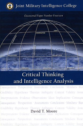 9781932946079: Critical Thinking and Intelligence Analysis (Occasional Paper)