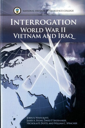 9781932946239: Interrogation: World War II, Vietnam, and Iraq