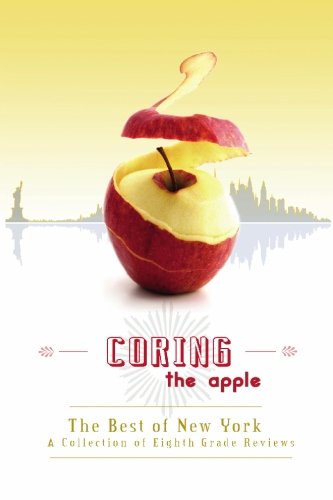 9781932948127: Coring the Apple: The Best of New York: Volume 1
