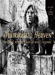 Stock image for Stairway to Heaven: The Final Resting Places of Rock's Legends for sale by Once Upon A Time Books