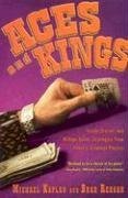 Imagen de archivo de Aces and Kings: Inside Stories and Million-Dollar Strategies from Poker's Greates Players a la venta por ThriftBooks-Dallas