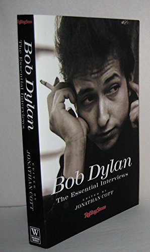 Stock image for Bob Dylan: The Essential Interviews for sale by Books of the Smoky Mountains