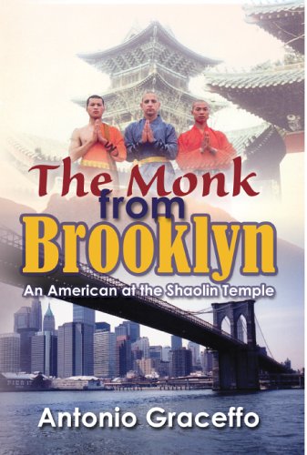 Beispielbild fr The Monk from Brooklyn: An American at the Shaolin Temple zum Verkauf von HPB-Red