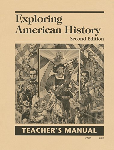 9781932971460: Exploring American History Teacher's Manual