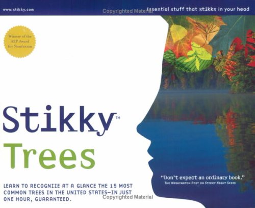Stock image for Stikky Trees: Learn to recognize at a glance the 15 most common trees in the United States--in just one hour, guar (Stikky series) for sale by Open Books