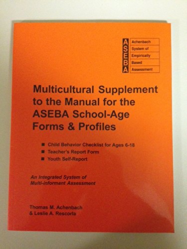 Imagen de archivo de Multicultural Supplement to the Manual for the Aseba School-Age Forms & Profiles: Child Behavior Checklist for Ages 6-18, Teacher's Report Form, Youth a la venta por ThriftBooks-Dallas