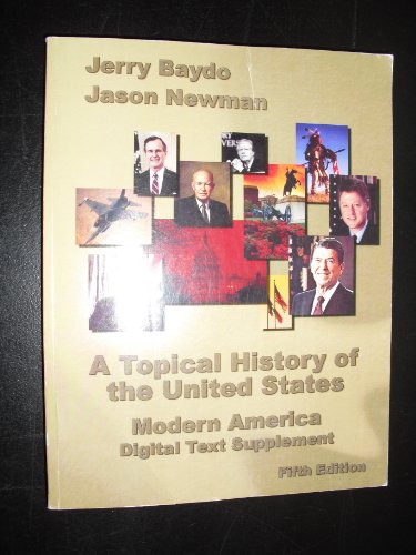 Imagen de archivo de A Topical History of the United States: Modern History Digital Text Supplement (5th Edition) a la venta por Textbooks_Source