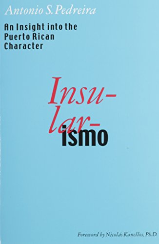 9781932982404: Insu-lar-ismo: An Insight into the Puerto Rican Character