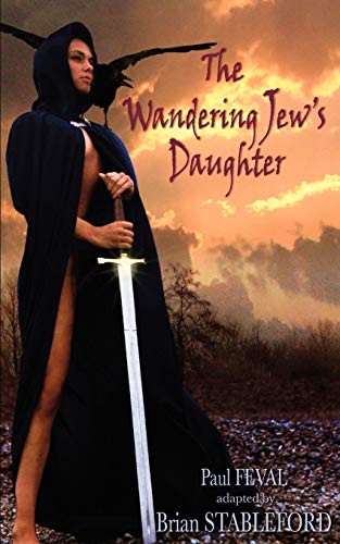 9781932983302: The Wandering Jew's Daughter
