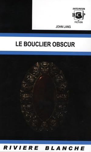 Beispielbild fr Le bouclier obscur zum Verkauf von Ammareal