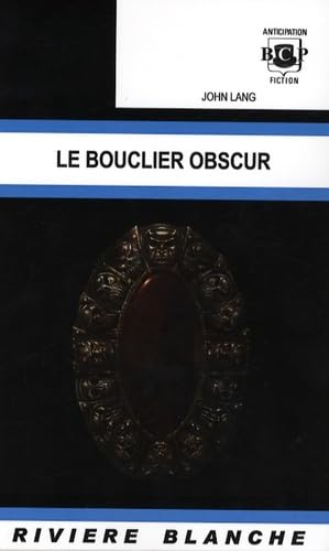 Stock image for Le bouclier obscur for sale by Ammareal