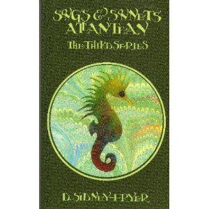 Beispielbild fr Songs & Sonnets Atlantean the Third Series (3) zum Verkauf von Books From California
