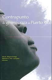 Stock image for Contrapunto de Genero y Raza En Puerto Rico for sale by ThriftBooks-Dallas