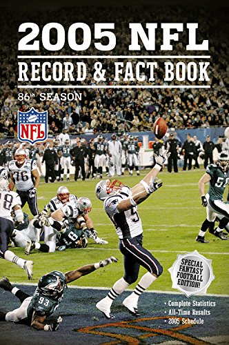 Stock image for 2005 NFL Record & Fact Book (OFFICIAL NATIONAL FOOTBALL LEAGUE RECORD AND FACT BOOK) for sale by Gulf Coast Books