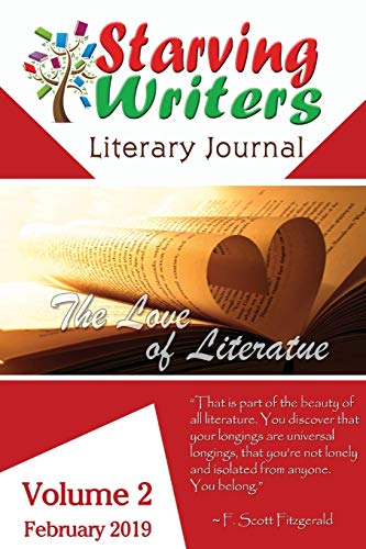 Stock image for Starving Writers Literary Journal - February 2019: Volume 2 for sale by ThriftBooks-Atlanta