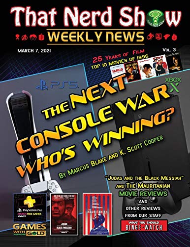 Stock image for That Nerd Show Weekly News: The Next Console War: Whos Winning? - March 7th 2021 for sale by Big River Books