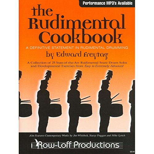 Imagen de archivo de 1001W - The Rudimental Cookbook - Book & MP3 a la venta por BooksRun