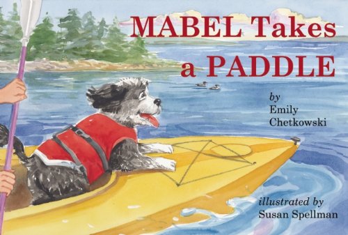 Beispielbild fr Mabel Takes a Paddle zum Verkauf von ThriftBooks-Dallas