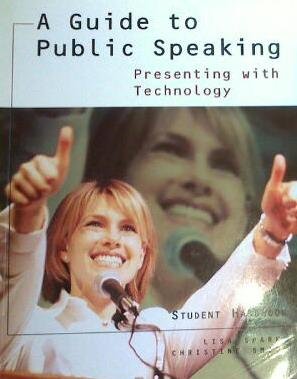 Beispielbild fr A Guide to Public Speaking: Presenting with Technology zum Verkauf von Wonder Book