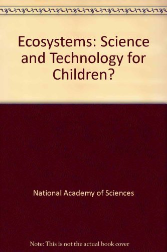 9781933008059: Ecosystems: Science and Technology for Children?