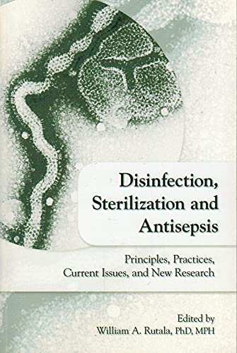 Beispielbild fr Disinfection, Sterilization, and Antisepsis zum Verkauf von Irish Booksellers