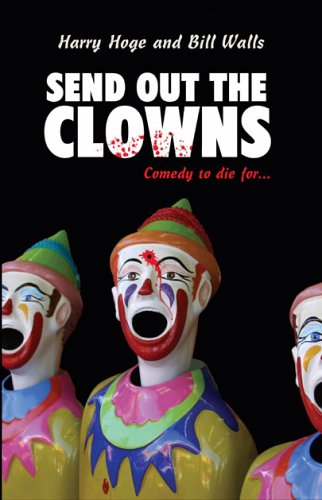 Beispielbild fr Send Out the Clowns zum Verkauf von Hastings of Coral Springs