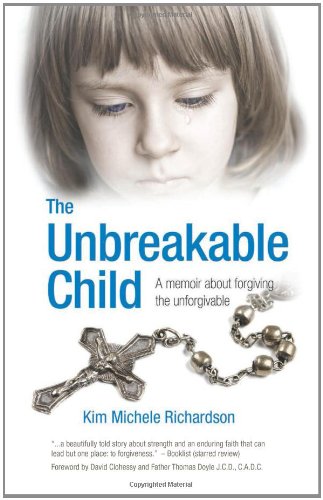 9781933016917: The Unbreakable Child