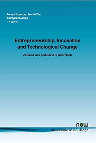Stock image for Entrepreneurship, Innovation and Technological Change Foundations and Trends R in Entrepreneurship 4 Foundations and Trends in Entrepreneurship for sale by PBShop.store US
