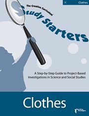 Creative Curriculum Study Starters: Clothes (#4) - Strategies Teaching