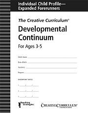 Stock image for Creative Curriculum Developmental Continuum For Ages 3-5: Individual Child Profile - Expanded Forerunners for sale by SecondSale