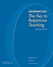 Beispielbild fr Observation: The Key to Responsive Teaching: Workbook with DVD zum Verkauf von SecondSale