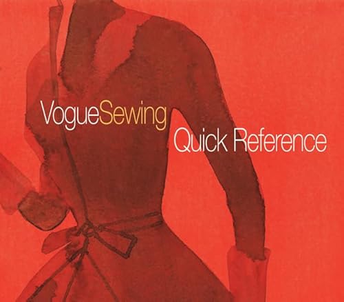 Imagen de archivo de Vogue® Sewing Quick Reference (Vogue Knitting) a la venta por Gulf Coast Books