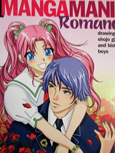 9781933027432: Manga Mania™: Romance: Drawing Shojo Girls and Bishie Boys: 0