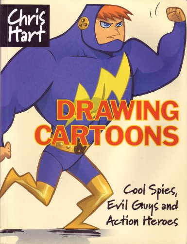 Imagen de archivo de Drawing Cartoons: Cool Spies, Evil Guys and Action Heroes a la venta por SecondSale
