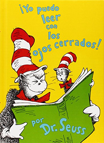 Beispielbild fr Yo puedo leer con los ojos cerrados! I Can Read with My Eyes Shut! (Spanish Edition) (I Can Read It All by Myself Beginner Books (Hardcover)) zum Verkauf von HPB Inc.