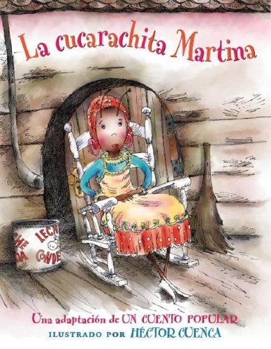 Stock image for La Cucarachita Martina/ Martina, the Little Roach (Spanish Edition) for sale by GF Books, Inc.