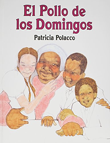 Beispielbild fr El pollo de los domingos / Chicken Sunday (Spanish Edition) zum Verkauf von BooksRun