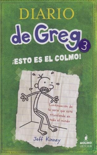 Stock image for Diario de Greg 3 - Esto es el colmo! (Spanish Edition) for sale by Zoom Books Company