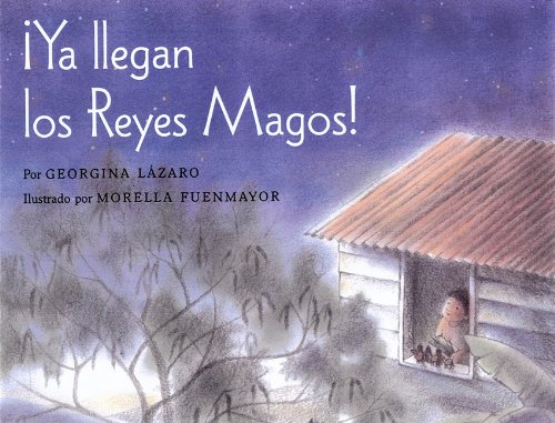 Beispielbild fr Ya llegan los Reyes Magos! (Spanish Edition) zum Verkauf von More Than Words