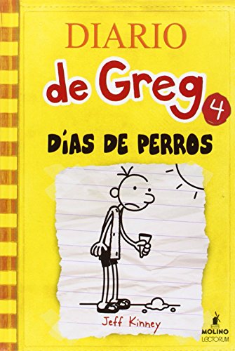 Stock image for DIARIO DE GREG 4-DIAS DE PERROS . LECTOR (Spanish Edition) for sale by Half Price Books Inc.