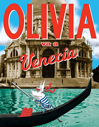 Imagen de archivo de Olivia Va A Venecia (Spanish Edition) a la venta por Dream Books Co.