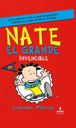 Stock image for Nate el Grande Invencible (Big Nate Goes for Broke) (Spanish Edition) for sale by Save With Sam